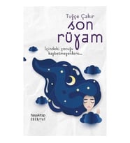 Son Rüyam