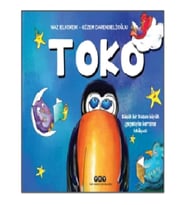 Toko - Küçük Bir Kuşun Büyük Gagasıyla Barışma Hikayesi