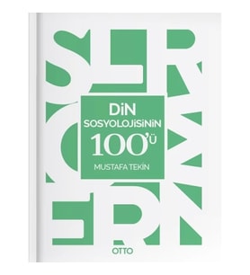 Din Sosyolojisinin 100'ü