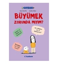 Filozof Çocuk : Büyümek Zorunda mıyım?