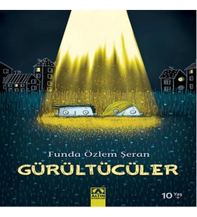 Gürültücüler