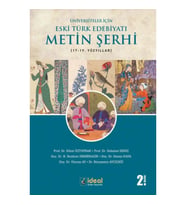 Üniversiteler İçin Eski Türk Edebiyatı Metin Şerhi (17-19.) Yüzyıllar