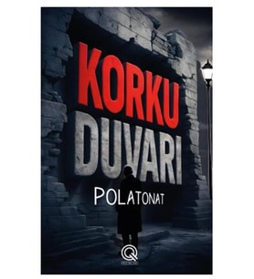 Q Yayınları - Korku Duvarı adlı Kitap Polat Onat