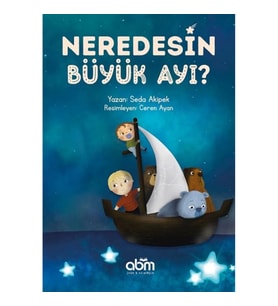 Neredesin Büyük Ayı?