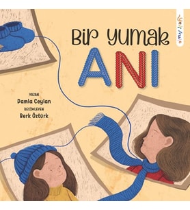 Bir Yumak Anı