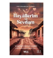Hayallerim ve Sevdam
