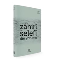 Zahiri ve Selefi Din Yorumu
