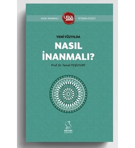Yeni Yüzyılda Nasıl İnanmalı? Ufka Yolculuk Yarışma Kitabı Yetişkin - İlahiyat düzeyi