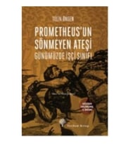 Prometheus'un Sönmeyen Ateşi