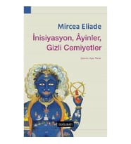 İnisiyasyon, Ayinler, Gizli Cemiyetler