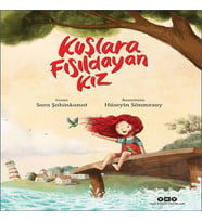 Kuşlara Fısıldayan Kız