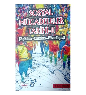Sosyal Mücadeleler Tarihi - II