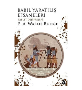 Babil Yaratılış Efsaneleri