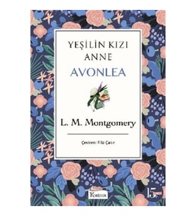 Yeşilin Kızı Anne Avonlea - Mor Bez Cilt