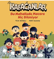 Kafacanlar - Bu Mahallede Macera Hiç Bitmiyor