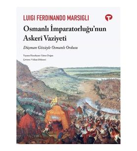 Osmanli İmparatorluğu’nun Askerî Vaziyeti