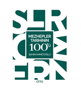Mezhepler Tarihinin 100'ü