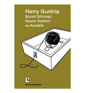 Şizoid Görüngü Nesne İlişkileri ve Kendilik  - Ötekini Dinlemek Dizisi 13 (Schizoid Phenomena,Object
