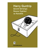 Şizoid Görüngü Nesne İlişkileri ve Kendilik  - Ötekini Dinlemek Dizisi 13 (Schizoid Phenomena,Object