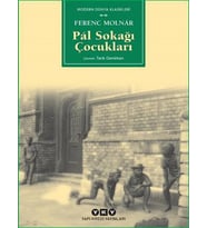 PAL SOKAĞI ÇOCUKLARI - FERENC MOLNAR - YAPI KREDİ YAYINLARI
