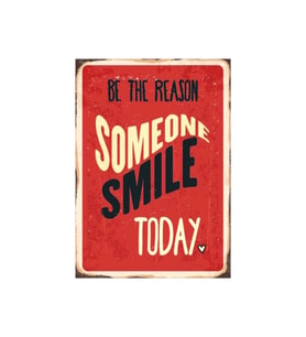 Be the Reason Someone Smiles Today Retro Ahşap Tablo - Motivasyonel Gülümseme Mesajı
