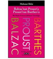 Balzac’tan Proust’a Proust’tan Barthes’a