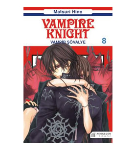 Vampir şövalye 8 Vampire Knight
