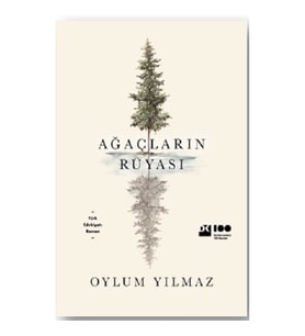 Ağaçların Rüyası