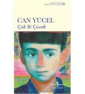 Çok Bi Çocuk – Sert Kapak - Can Yücel