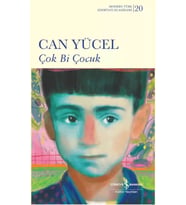 Çok Bi Çocuk – Sert Kapak - Can Yücel