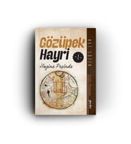 GÖZÜPEK HAYRİ HAZİNE PEŞİNDE