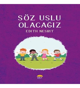 Söz Uslu Olacağız