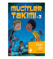Mucitler Takımı 3 - Kayıp Ufo