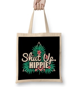 Cute & Funny Shut Up Hippie Anti Hipster Bez Çanta Uzun Saplı