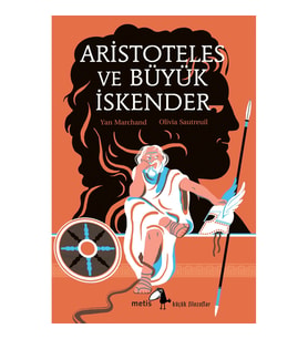 Aristoteles ve Büyük İskender