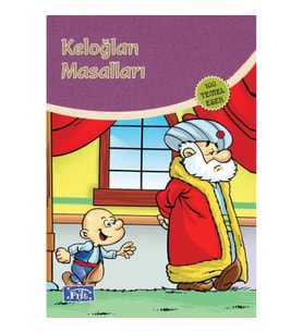 Keloğlan Masalları (100 Temel Eser - İlköğretim)