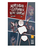 Yazarımdan ve Çizerimden Nefret Ediyorum 1