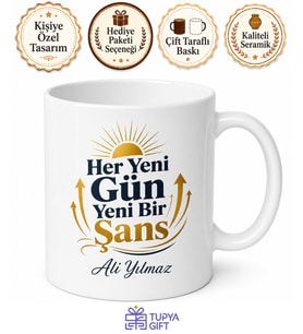 Her Yeni Gün Yeni Bir Şans Hedef Odaklı Motivasyon Çay Kahve Seramik Kupa Bardak Hediye