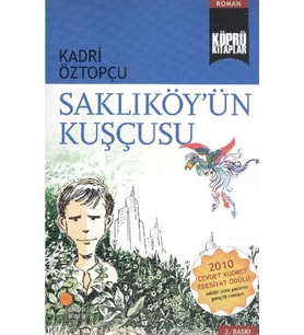 Köprü Kitaplar 7 - Saklıköyün Kuşçusu