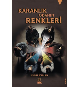 Karanlık Odanın Renkleri