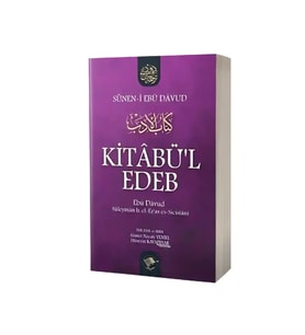 Kitabü'l Edeb - Ebu Davud Süleyman B. Eş'as Es-sicistani