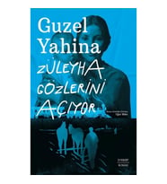 Züleyha Gözlerini  Açıyor