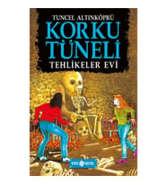 Korku Tüneli 3 - Tehlikeler Evi