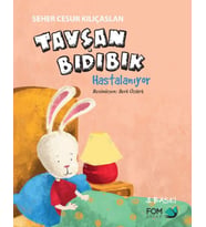 Tavşan Bıdıbık Hastalanıyor