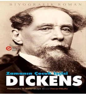 Zamanın Çocuk İşçisi DICKENS