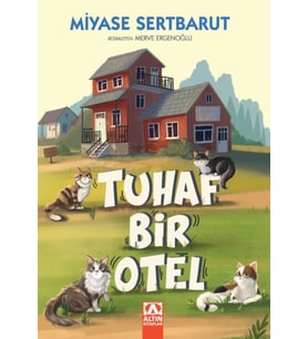 Tuhaf Bir Otel