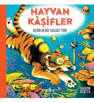 Hayvan Kaşifler - Derin Deniz Dalgıcı Tobi
