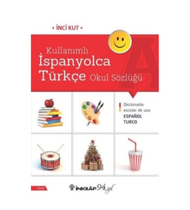 Kullanımlı İspanyolca Türkçe Okul Sözlüğü