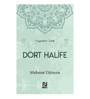 Peygamberin İzinde Dört Halife (Ciltli)