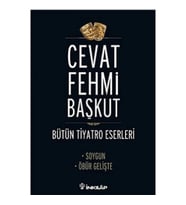 Bütün Tiyatro Eserleri Soygun / Öbür Gelişte